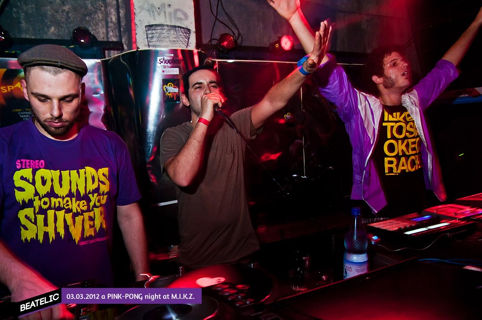 a PINK-PONG night at M.I.K.Z.