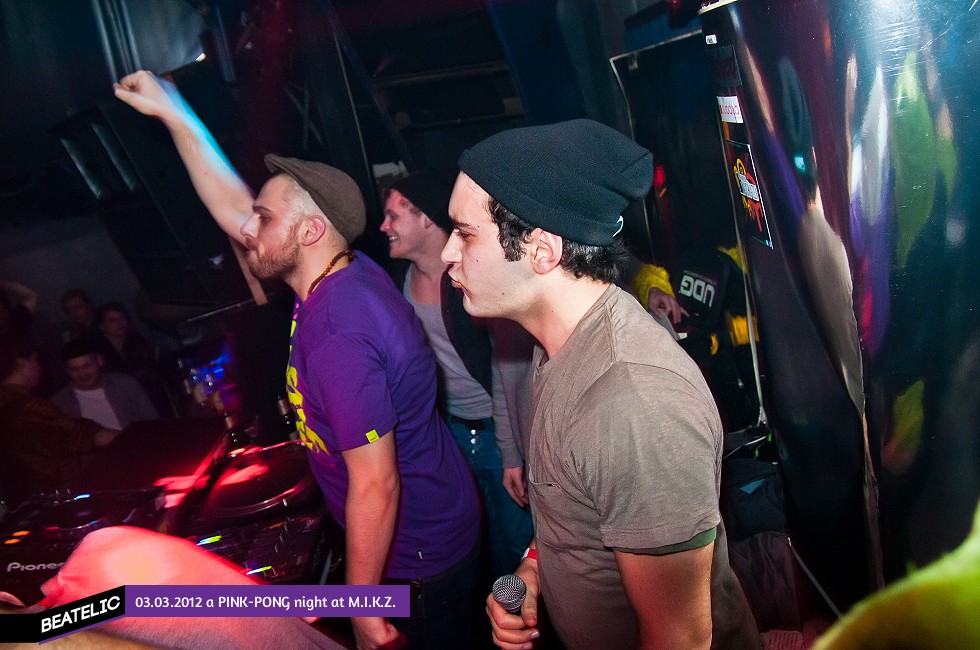 a PINK-PONG night at M.I.K.Z.
